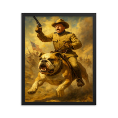 Theodore Roosevelt charging San Juan Hill mounted on a fearless bulldog framed print on a plain backdrop in size 16"x20".