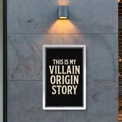 This is my villain origin story poster 2