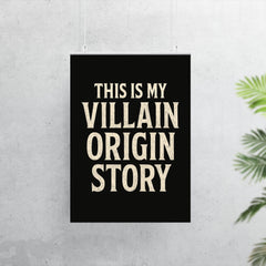 This is my villain origin story poster 7