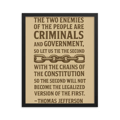 Thomas Jefferson quote about the two enemies of the people framed print on a plain backdrop in size 16"x20".