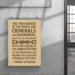 Thomas Jefferson quote about the two enemies of the people poster 4