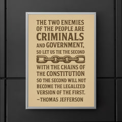 Thomas Jefferson quote about the two enemies of the people poster 5