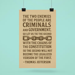 Thomas Jefferson quote about the two enemies of the people poster 6