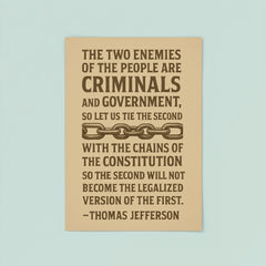 Thomas Jefferson quote about the two enemies of the people poster 8
