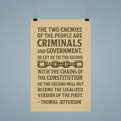 Thomas Jefferson quote about the two enemies of the people poster 9