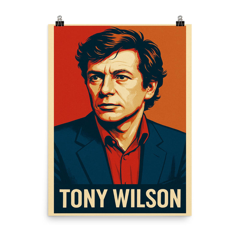 Tony Wilson poster on a plain backdrop in size 8
