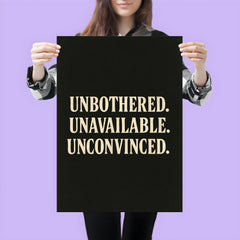 Unbothered Unavailable Unconvinced poster 3