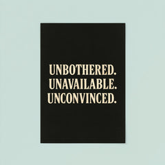 Unbothered Unavailable Unconvinced poster 8