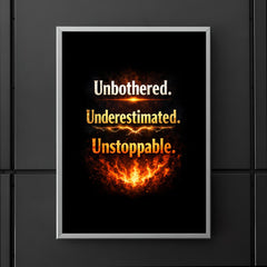 Unbothered Underestimated Unstoppable poster 5