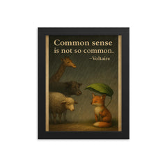 voltaire quote common sense animal shelter rain inspiring framed print on a plain backdrop in size 8"x10".