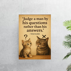 voltaire quote judge by questions curious kitten know it all cat poster 7