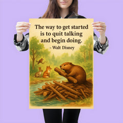 Walt Disney quote beaver building dam inspirational poster 3