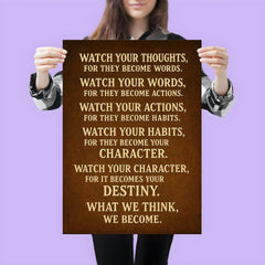Watch your thoughts for they become words motivational destiny quote poster 3