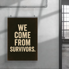 We come from survivors poster 4
