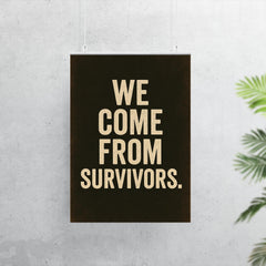 We come from survivors poster 7