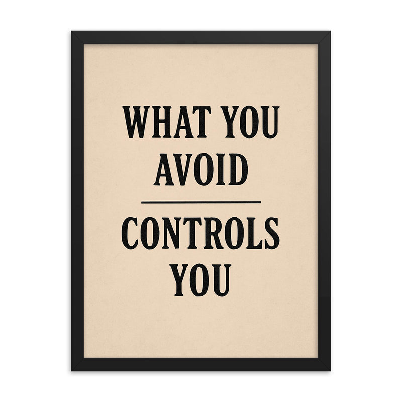 What you avoid controls you framed print on a plain backdrop in size 18