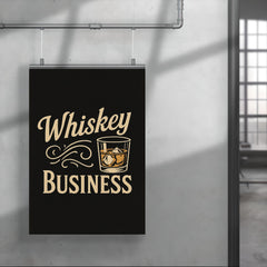 Whiskey business poster 4