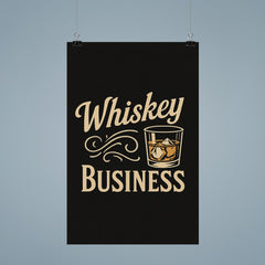 Whiskey business poster 9