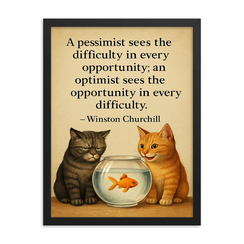 winston churchill quote optimist pessimist two cats framed print on a plain backdrop in size 18