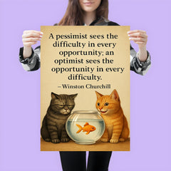 winston churchill quote optimist pessimist two cats poster 3