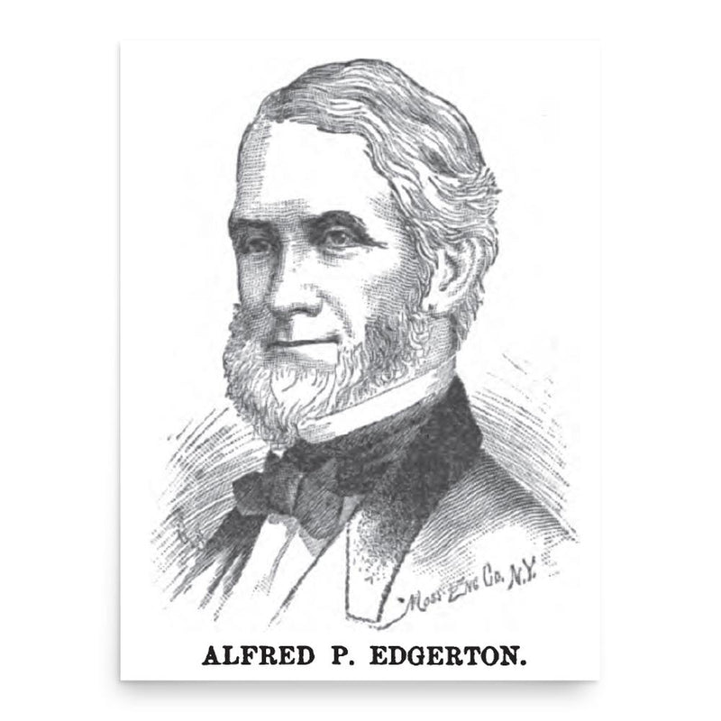 Alfred Peck Edgerton poster print, in size 18x24 inches.