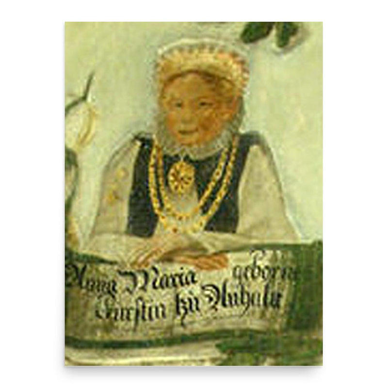 Anna Maria of Anhalt poster print, in size 18x24 inches.