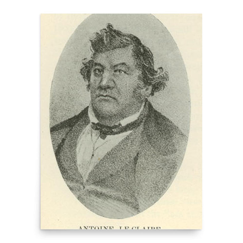 Antoine Le Claire poster print, in size 18x24 inches.