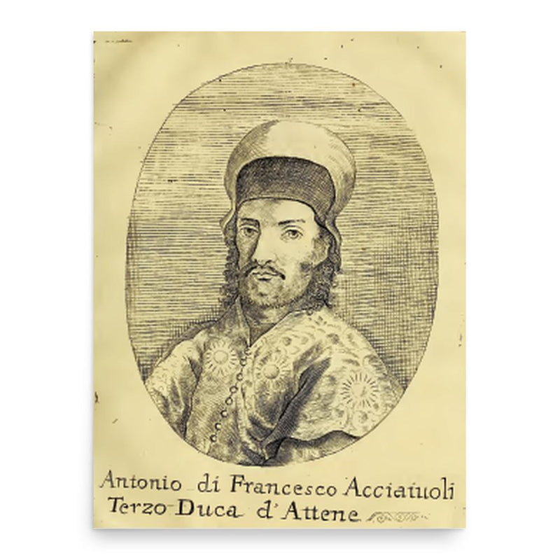 Antonio II Acciaioli poster print, in size 18x24 inches.