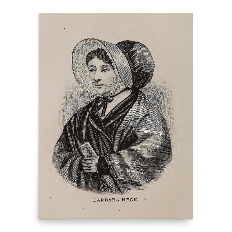 Barbara Heck poster print, in size 18x24 inches.