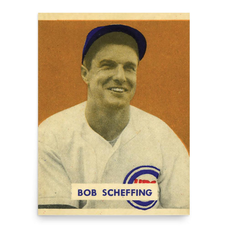 Bob Scheffing poster print, in size 18x24 inches.