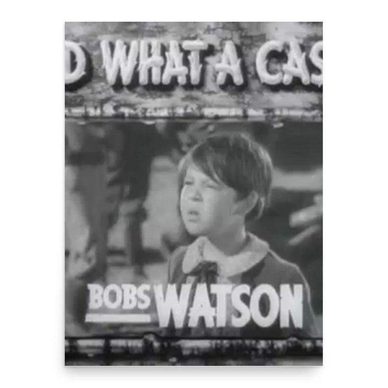 Bobs Watson poster print, in size 18x24 inches.