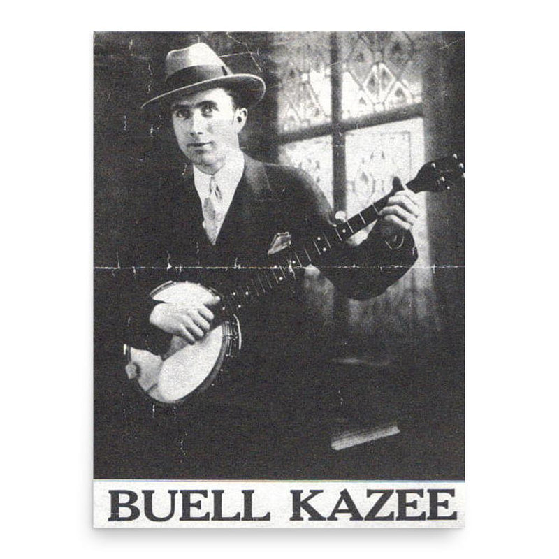 Buell Kazee poster print, in size 18x24 inches.