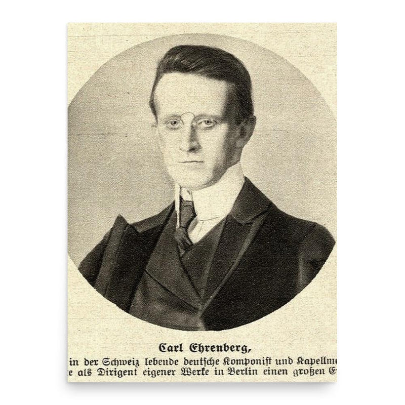 Carl Ehrenberg poster print, in size 18x24 inches.