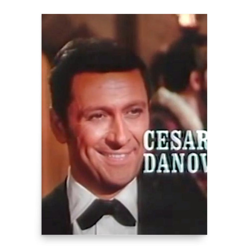 Cesare Danova poster print, in size 18x24 inches.