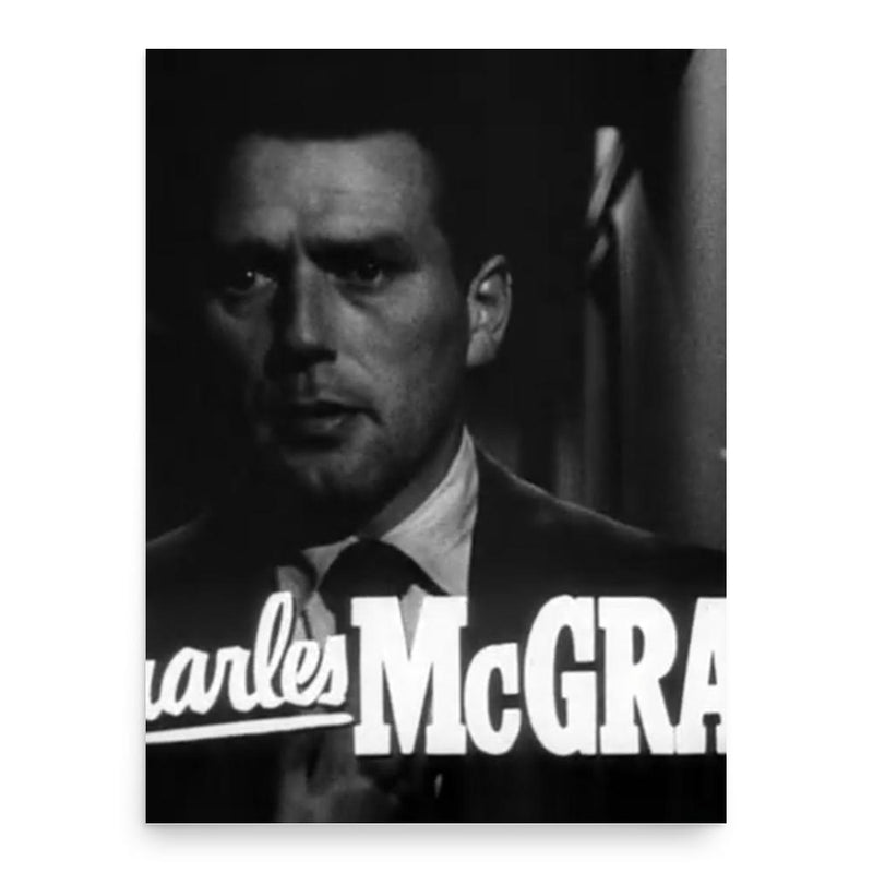 Charles McGraw poster print, in size 18x24 inches.