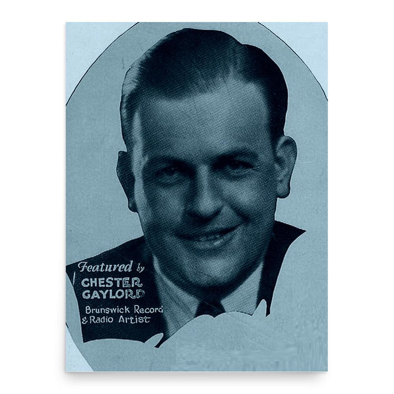 Chester Gaylord poster print, in size 18x24 inches.