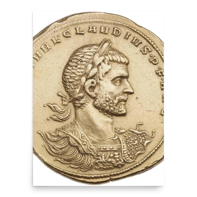 Claudius Gothicus poster print, in size 18x24 inches.