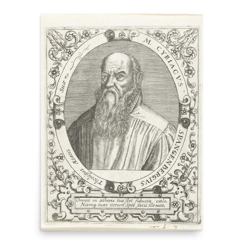 Cyriacus Spangenberg poster print, in size 18x24 inches.