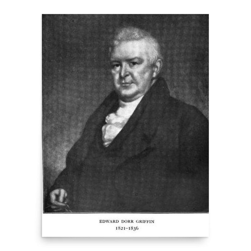 Edward Dorr Griffin poster print, in size 18x24 inches.