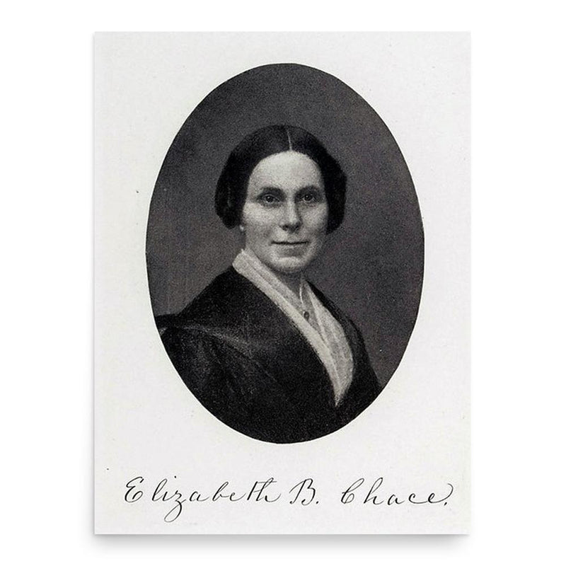 Elizabeth Buffum Chace poster print, in size 18x24 inches.