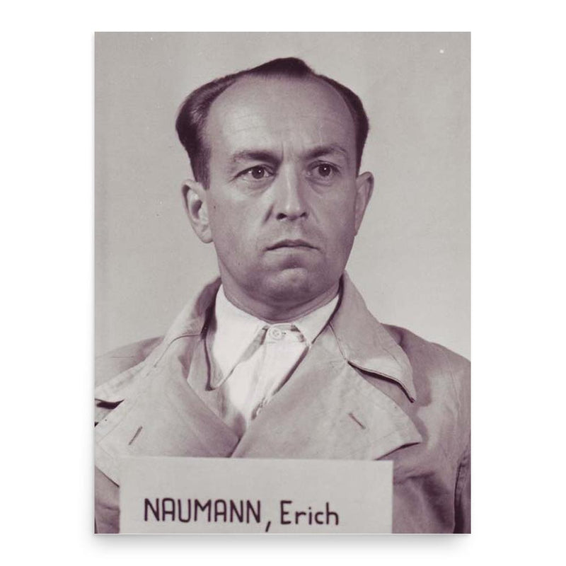 Erich Naumann poster print, in size 18x24 inches.