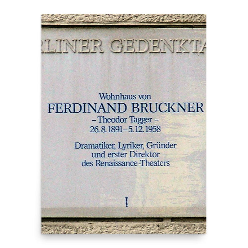 Ferdinand Bruckner poster print, in size 18x24 inches.