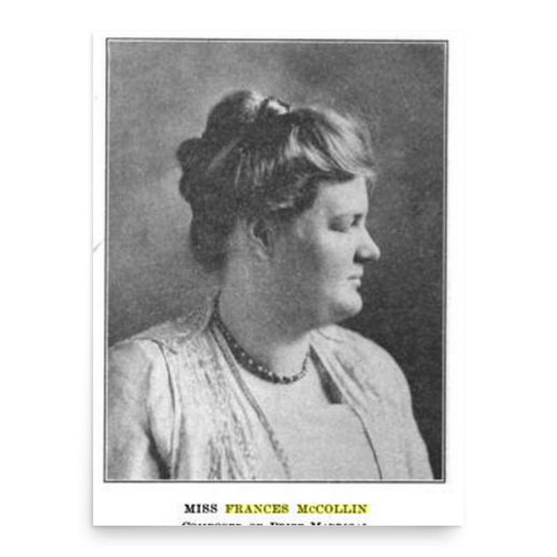 Frances McCollin poster print, in size 18x24 inches.