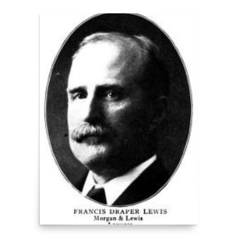 Francis Draper Lewis poster print, in size 18x24 inches.
