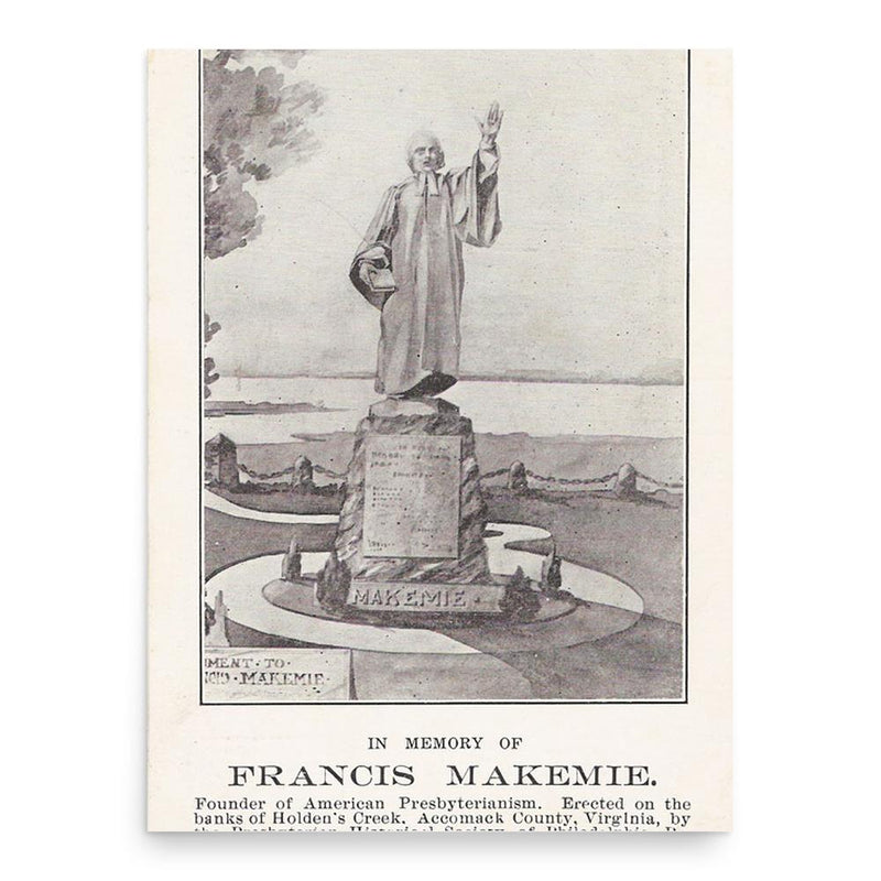 Francis Makemie poster print, in size 18x24 inches.