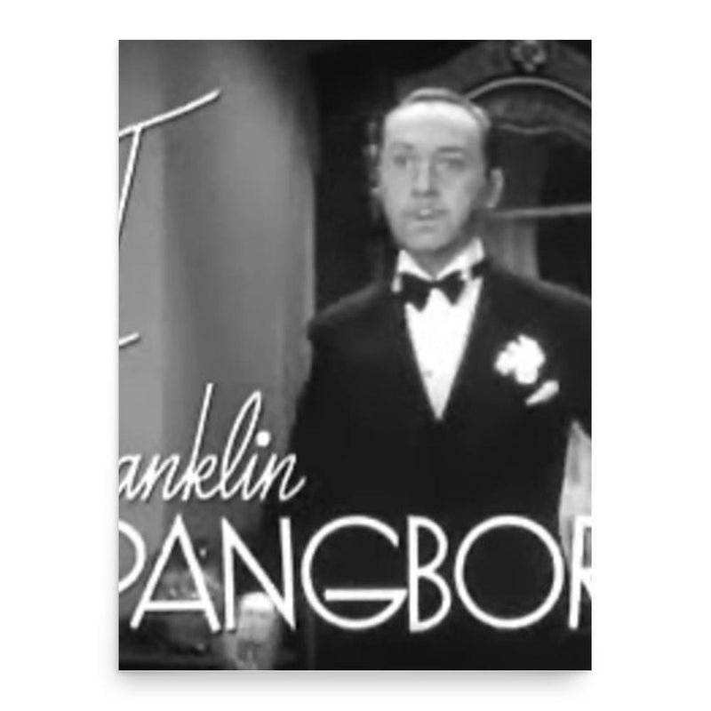 Franklin Pangborn poster print, in size 18x24 inches.