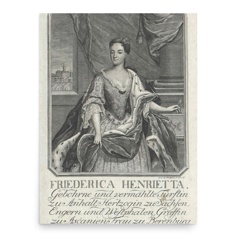 Frederica Henriette of Anhalt-Bernburg poster print, in size 18x24 inches.