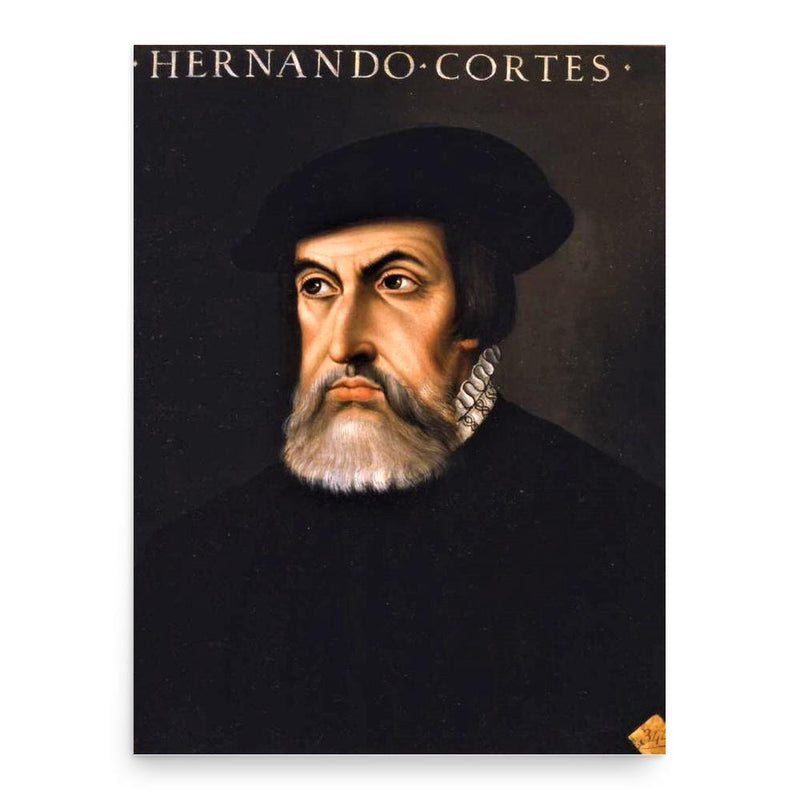 Hernán Cortés poster print, in size 18x24 inches.