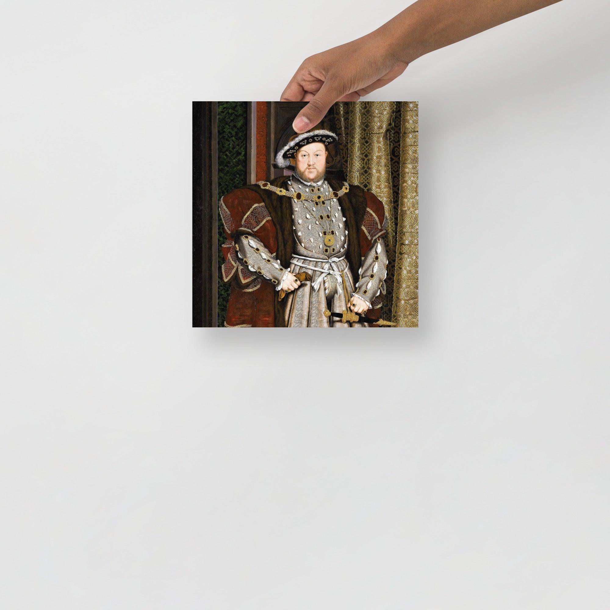 A Henry VIII Of England poster on a plain backdrop in size 10x10”.
