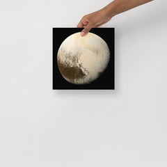 A Pluto poster on a plain backdrop in size 10x10”.